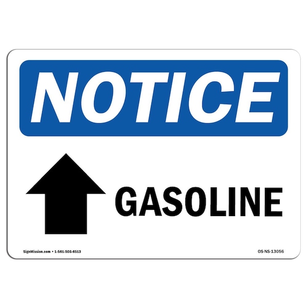 Safety Sign, OSHA Notice, 12" Height, 18" Width, Gasoline (Up Arrow) Sign With Symbol, Landscape